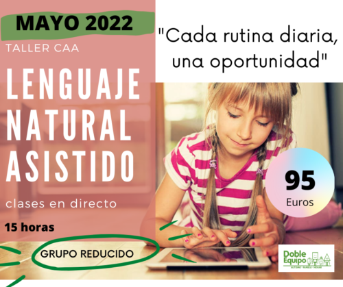 cartel taller lenguaje natural asistido doble equipo mayo 2022