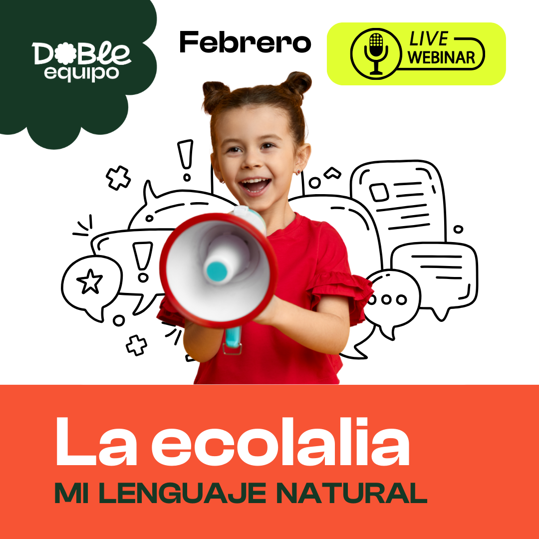cartel webinar la ecolalia mi lenguaje natural doble equipo