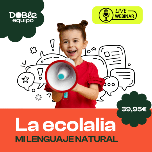 cartel webinar la ecolalia mi lenguaje natural doble equipo