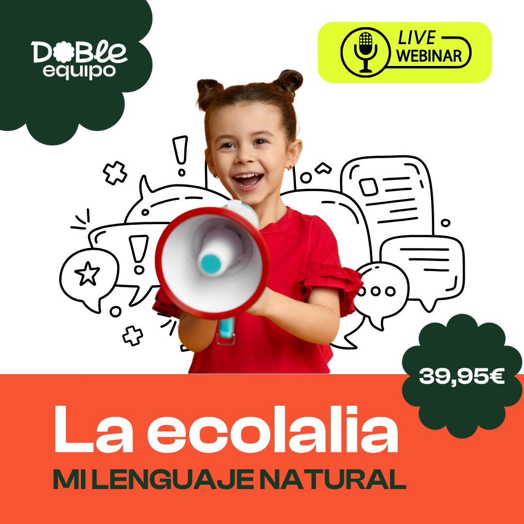 Webinar La ecolalia: mi lenguaje natural (Junio 2026)