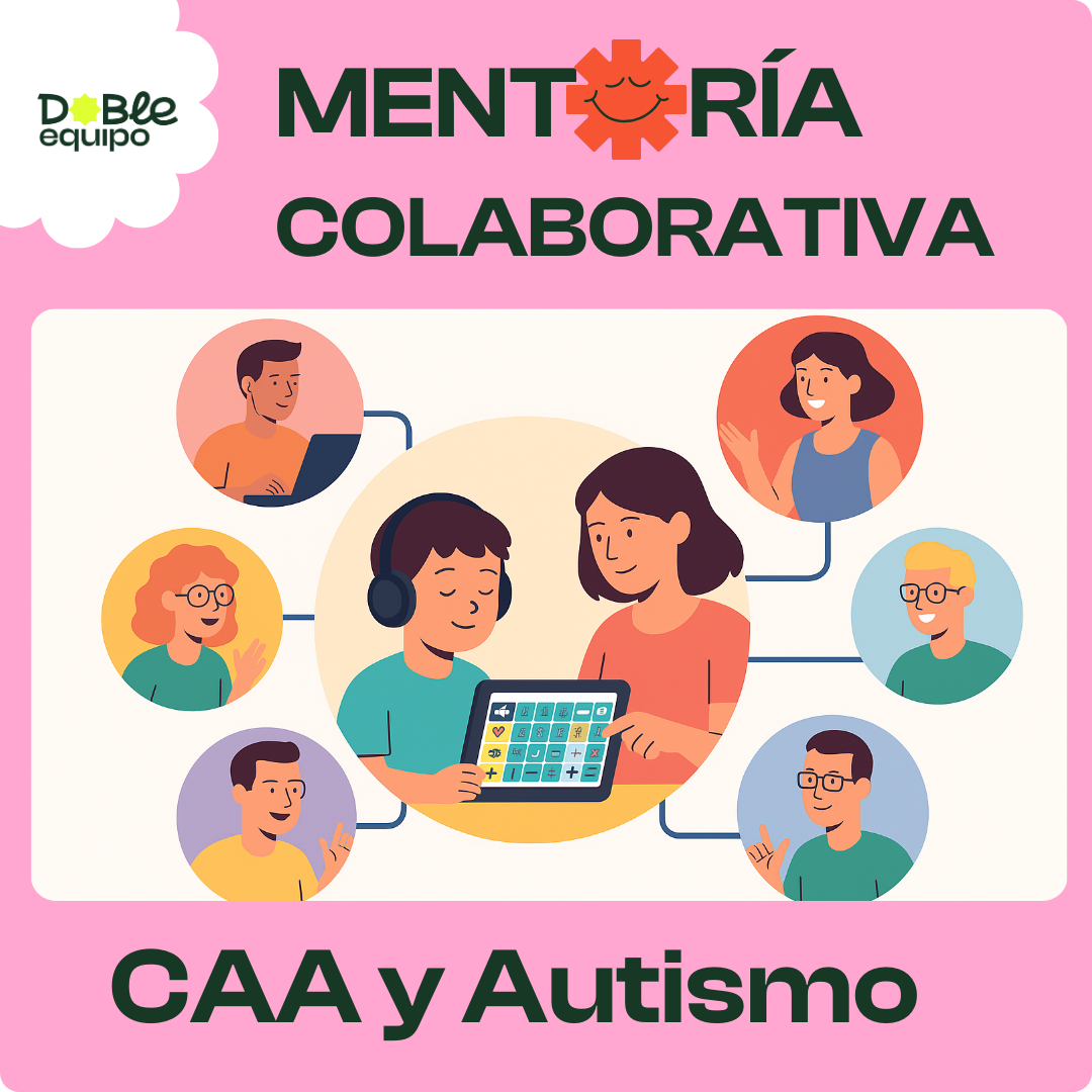 cartel Mentoría colaborativa Comunicación aumentativa y alternativa y autismo Doble Equipo