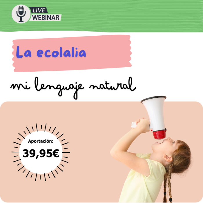 cartel webinar la ecolalia mi lenguaje natural doble equipo