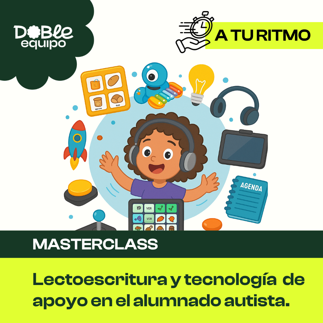 ampliar cartel masterclass lectoescritura y tecnología de apoyo en el alumnado autista - doble equipo